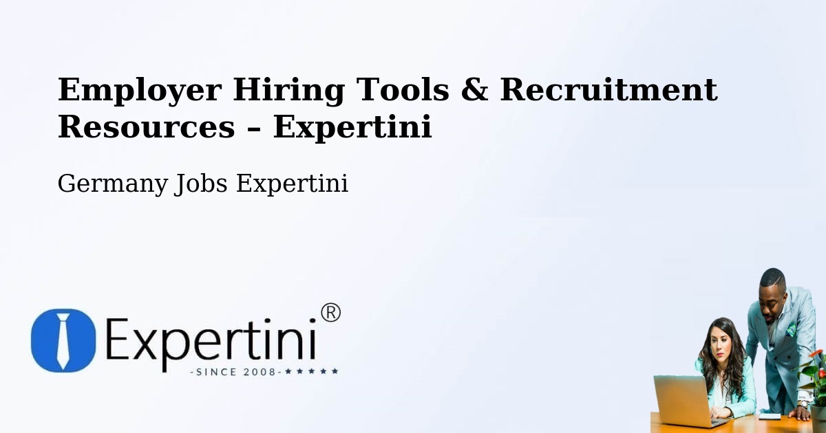 Employer Hiring Tools & Recruitment Resources – Haltern Am See - Haltern Am See, Germany Jobs Expertini