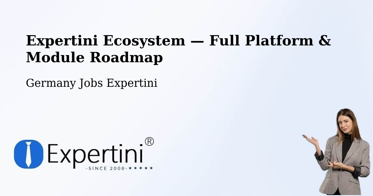 Expertini Ecosystem — Full Platform & Module Roadmap – Haltern Am See