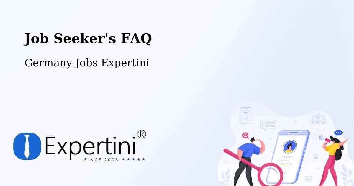 Job Seeker FAQ – Haltern Am See - Germany Jobs Expertini