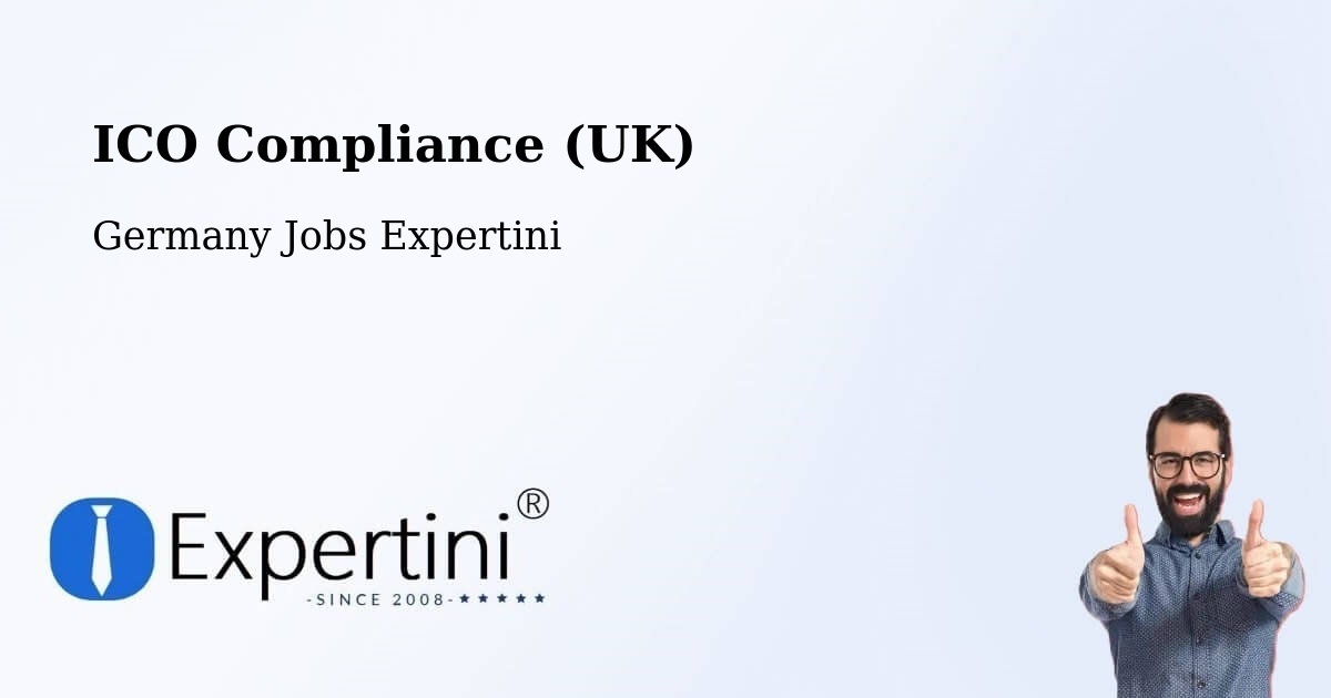 UK Data Protection & ICO Compliance – Haltern Am See - Germany Jobs Expertini